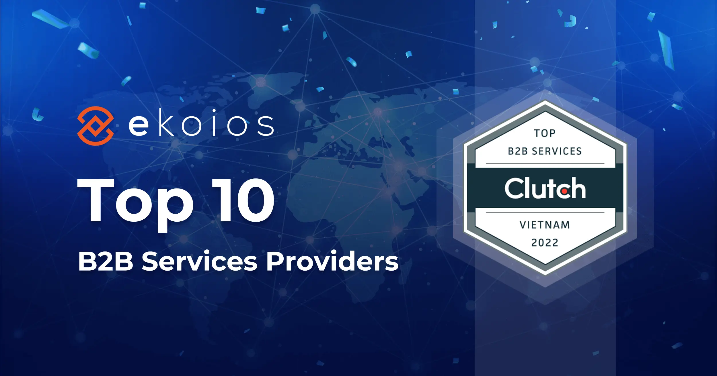 イーコイオスはClutch社より、2022年のベトナムB2Bサービスプロバイダー・トップ10に認定されました。