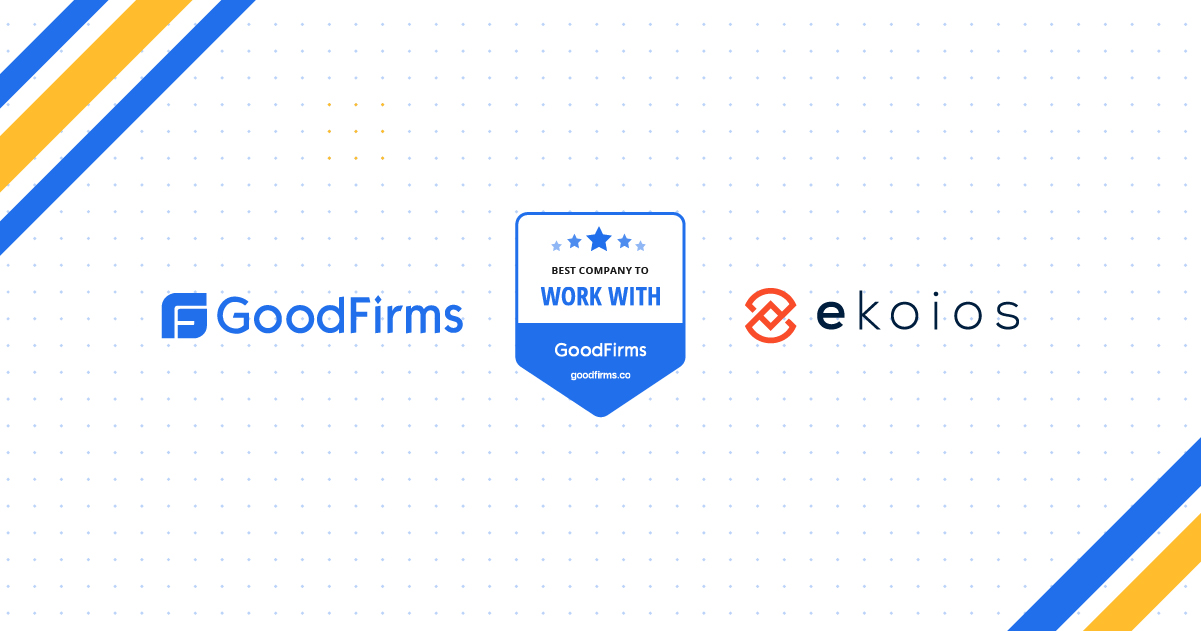 Ekoios Technology（イーコイオス・テクノロジー）がGoodFirmsの「Best Company to Work With」に認定されました。