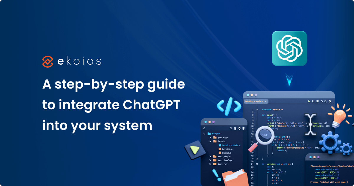 A step-by-step guide to integrate ChatGPT into your system