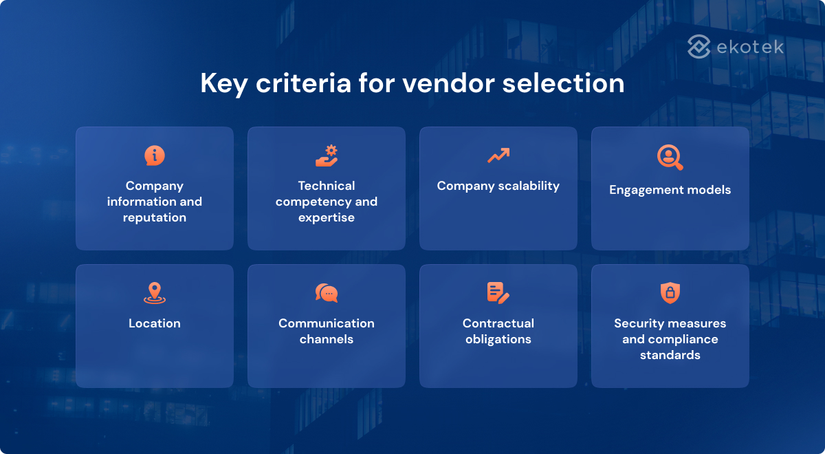 Main vendor selection criteria