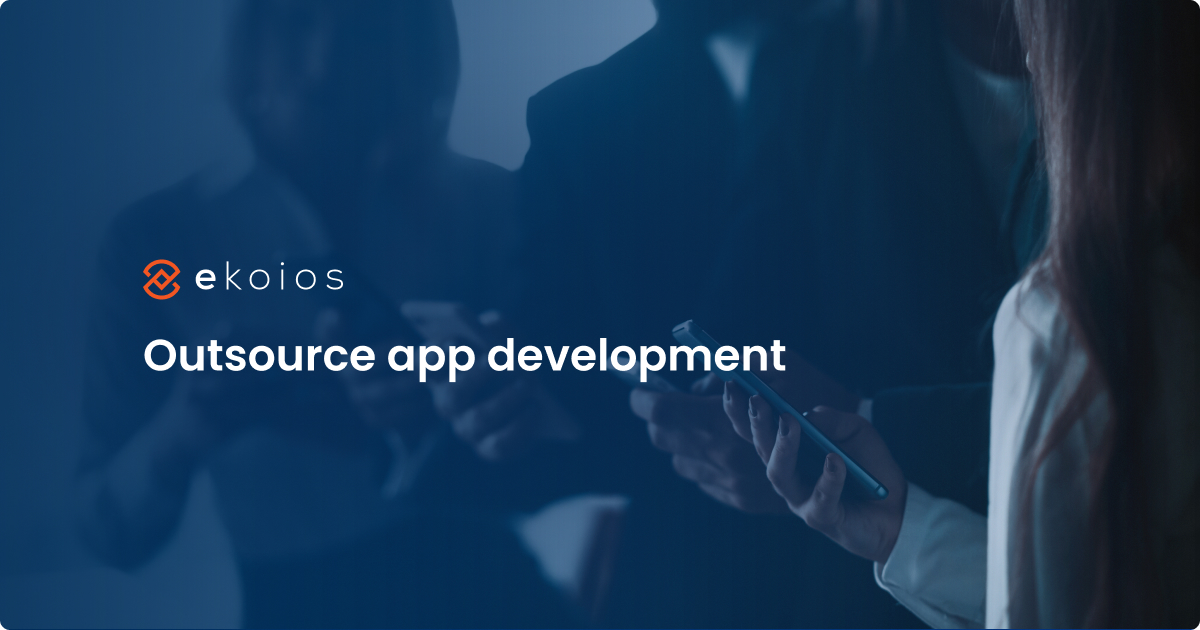 Outsource app development and how it works