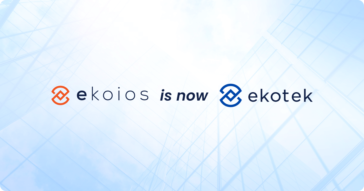 Rebranding Announcement: Ekoios is now Ekotek