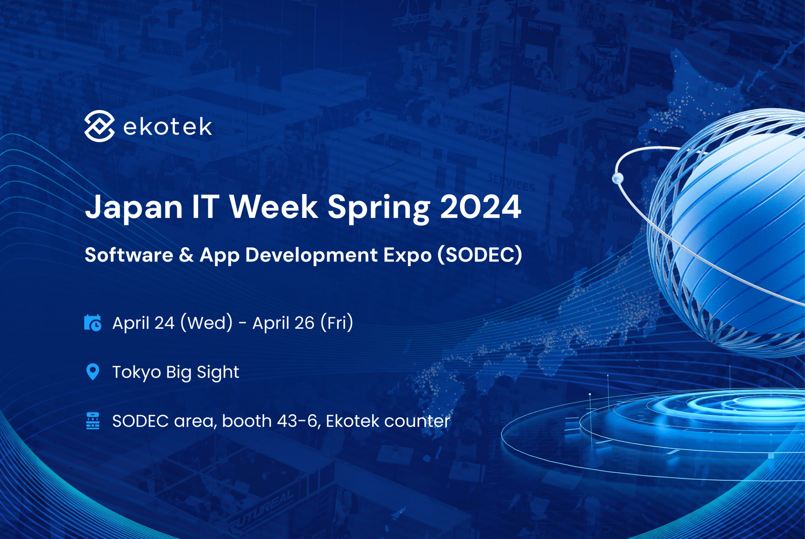 Ekotek is attending the 33rd Japan IT Week