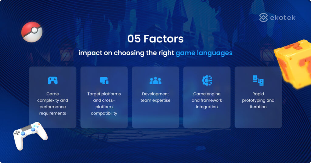 5 factors impact on choosing the right game languages