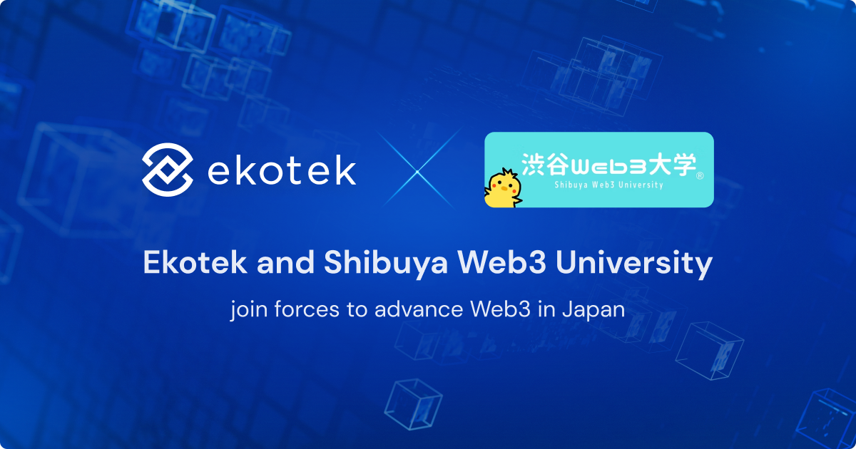 エコテックが渋谷Web3大学と提携、日本のWeb3の未来を切り開く