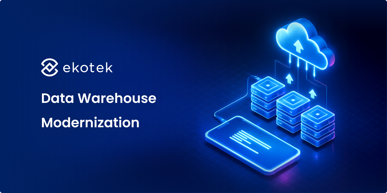 Step-By-Step Data Warehouse Modernization For Businesses