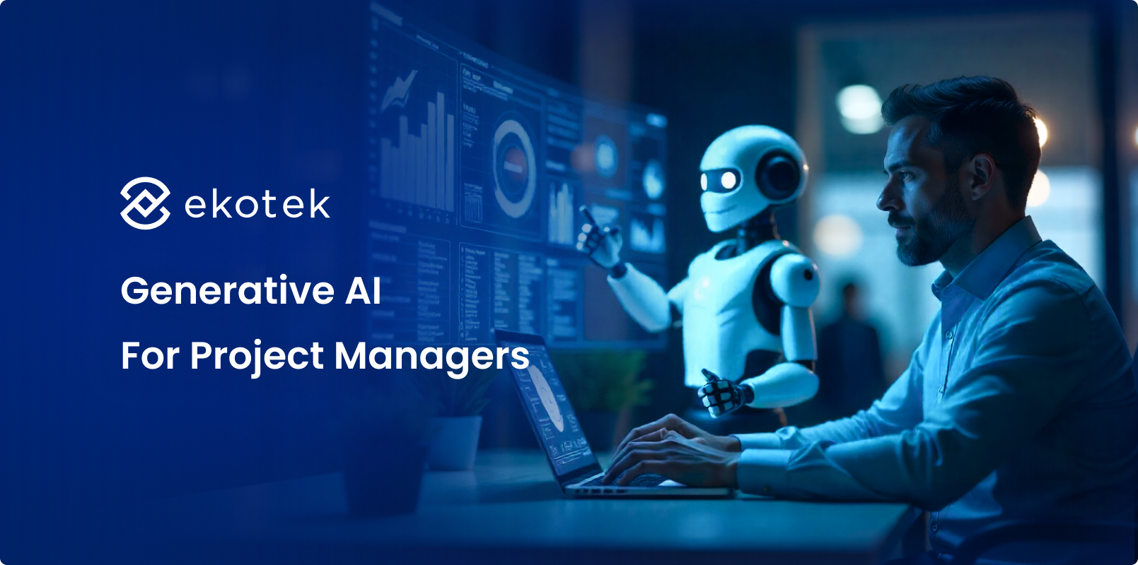 Generative AI for Project Managers: Overview &#038; Adoption Tips