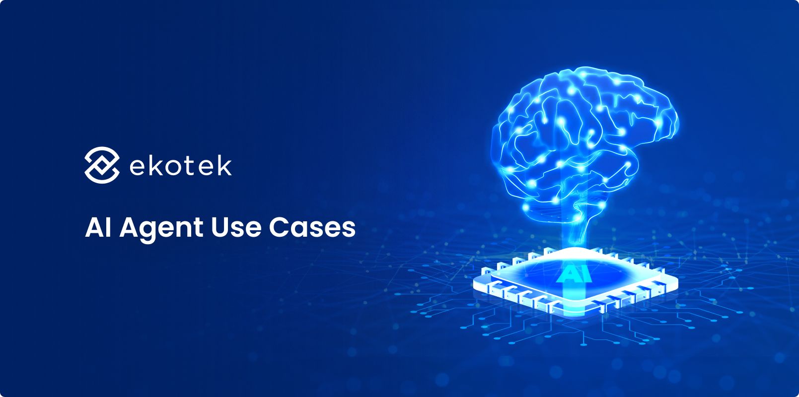 Top 20 AI Agent Use Cases Transforming Business 2025