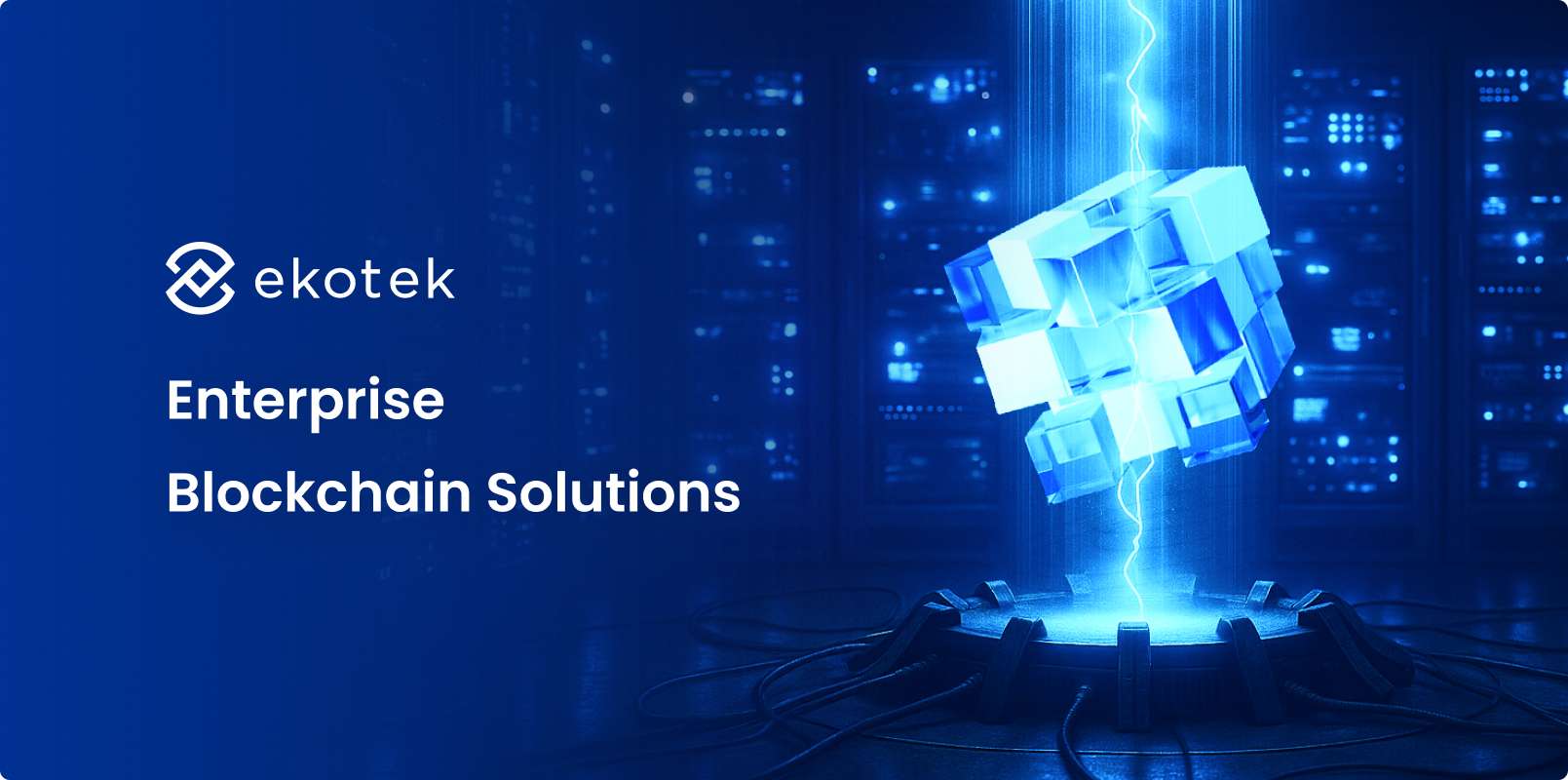 Enterprise Blockchain Solutions Guide For Executives